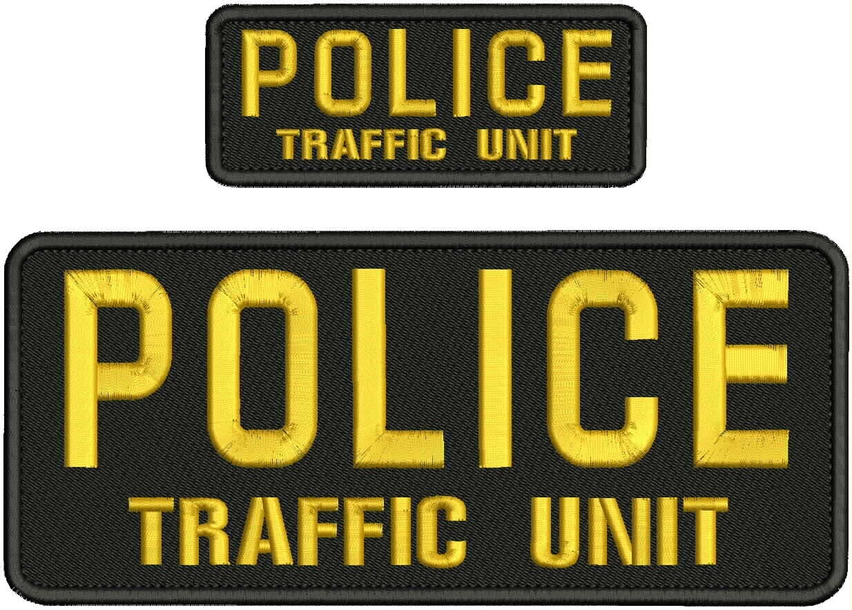 POLICE TRAFFIC UNIT embroidery patches 4x10 and 2x5 hook on back GOLD AND BLACK