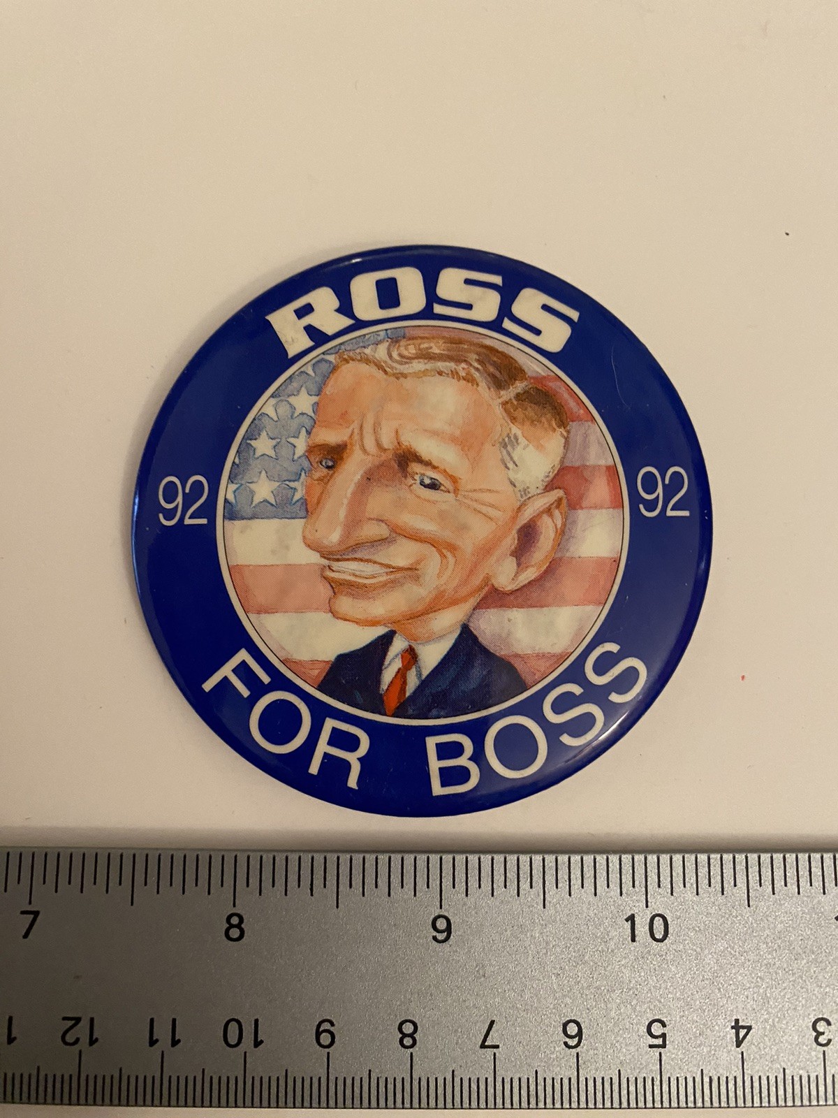Ross For Boss 92 Perot Pin Back Button P26