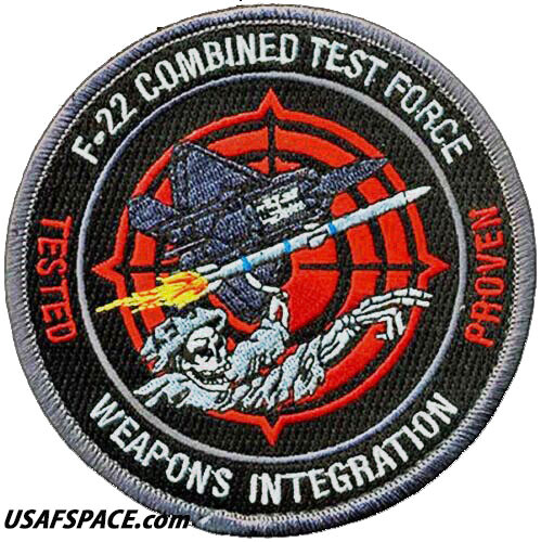 USAF 411th FLIGHT TEST SQ -F-22 COMBINED TEST FORCE- WEAPONS INTEGRATION- PATCH