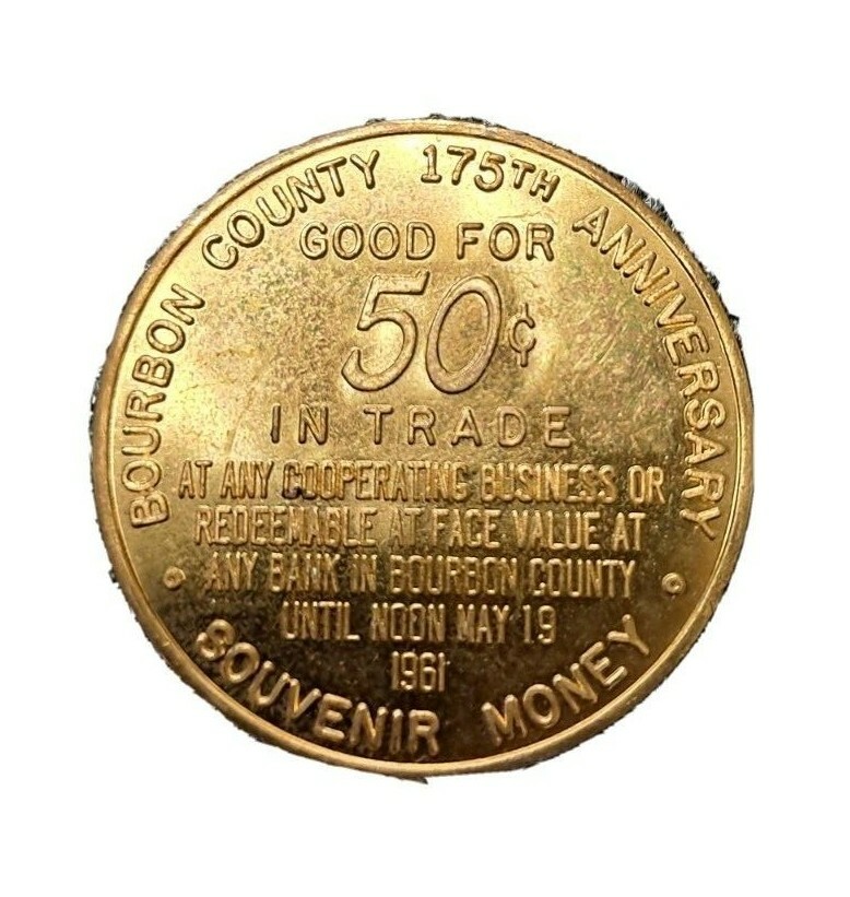 1961 BOURBON COUNTY 175TH BIRTHDAY CELEBRATION TOKEN! e3877QXX