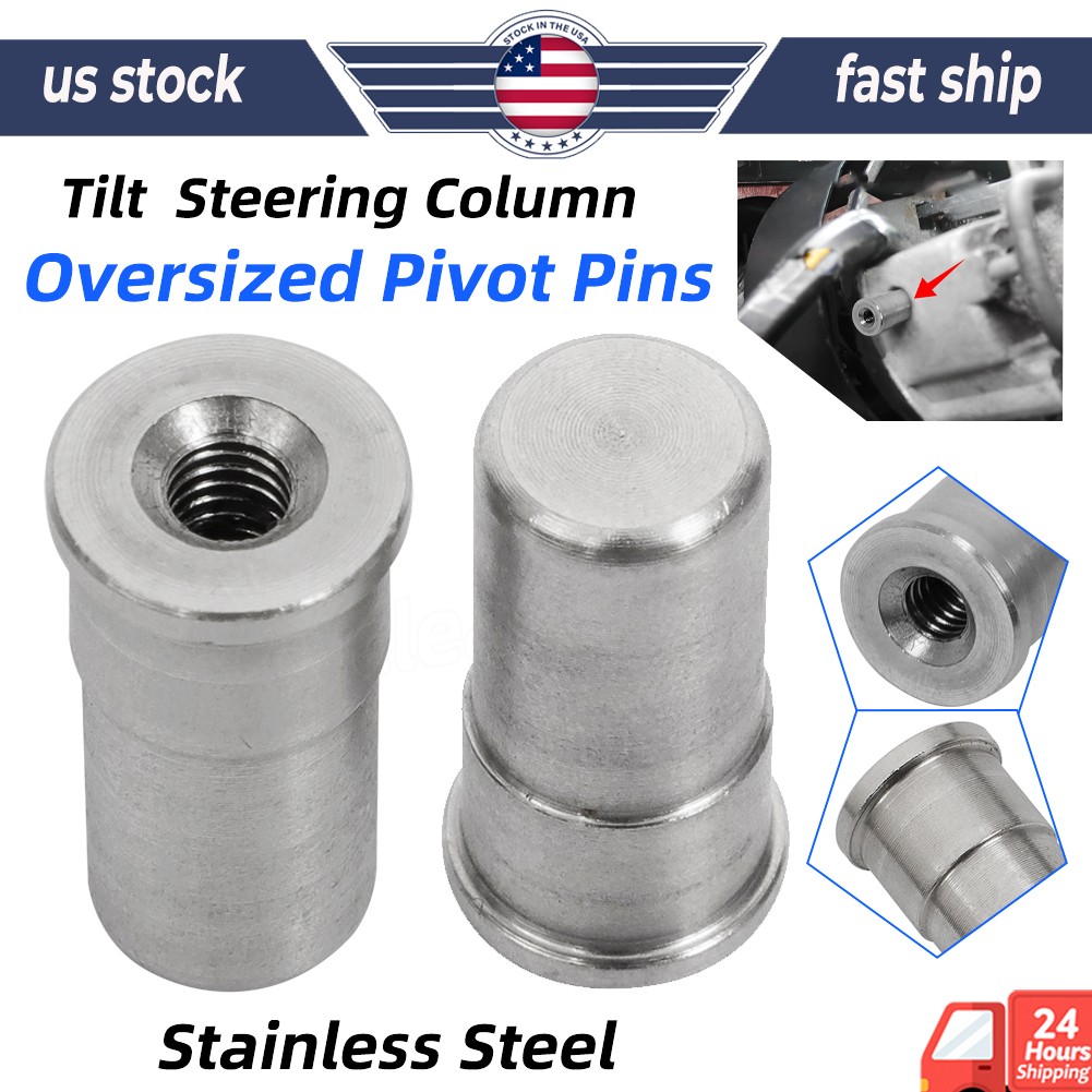 2pcs Oversized Steering Column Pivot Pins For Saginaw Tilt Steering Column 69-02