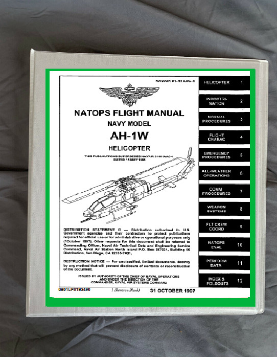 Bell AH1W AH-1W Cobra helicopter Operating flight manual manual printed & binder