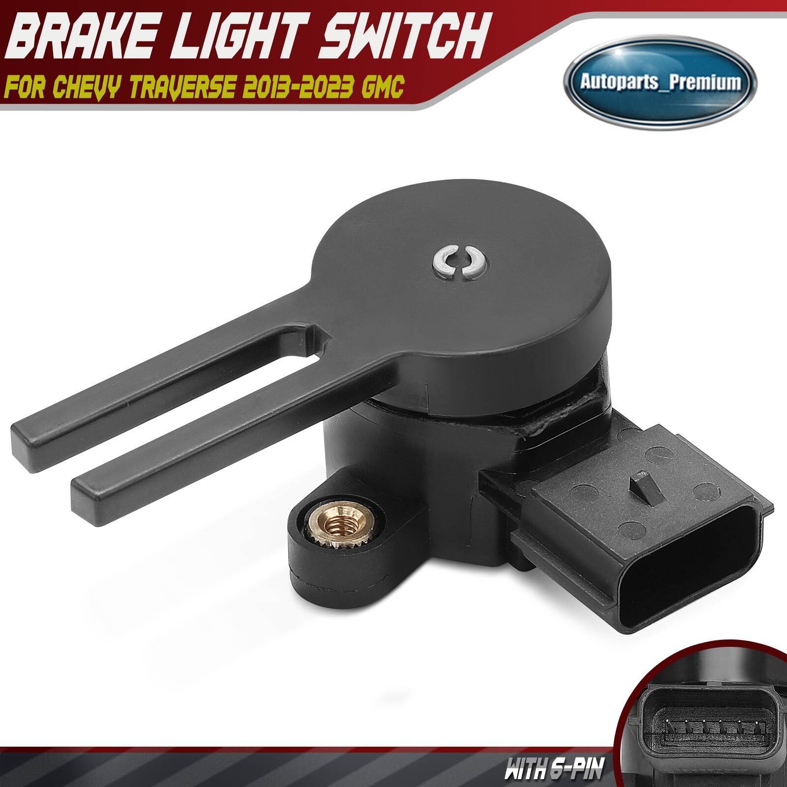 Brake Light Switch for Chevy Traverse 2013-2023 GMC Acadia Cadillac XT5 Buick
