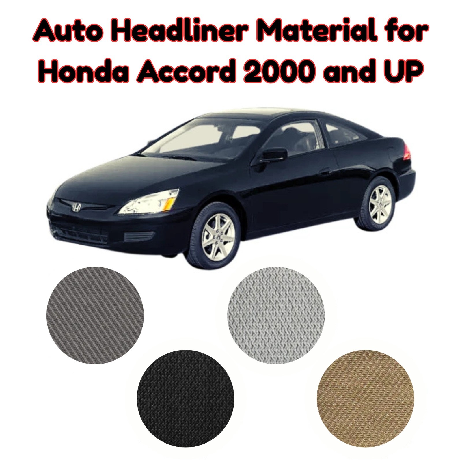 Foam Backed Headliner Fabric for Honda Accord 2000 Up 60" Wide OEM Style