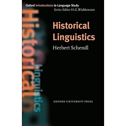 Historical Linguistics (Oxford - VERY GOOD