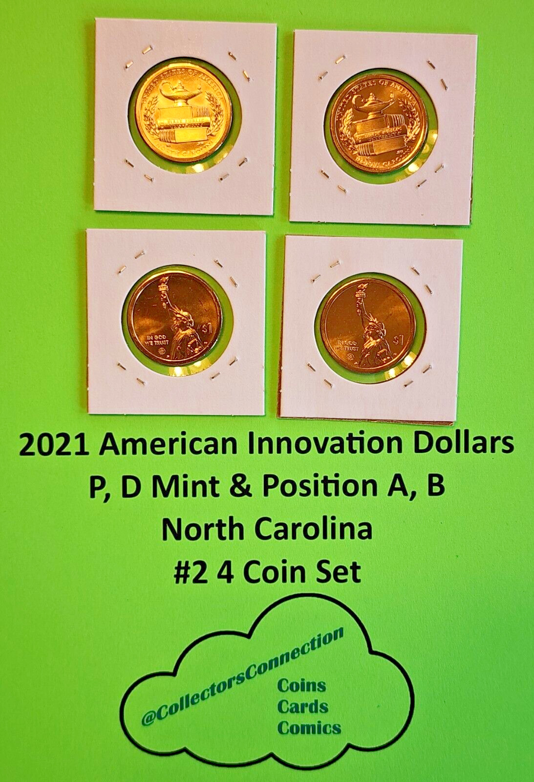 #2 2021 American Innovation Dollar P D, Pos A&B  Noth Carolina 4 Coin Set