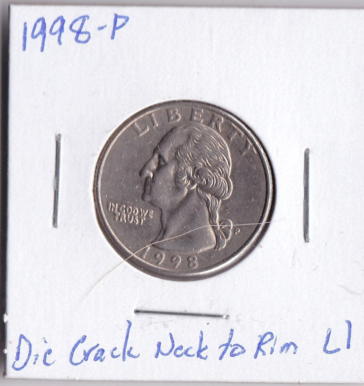 1998-P Washington Quarter Die Crack Neck to Rim L1