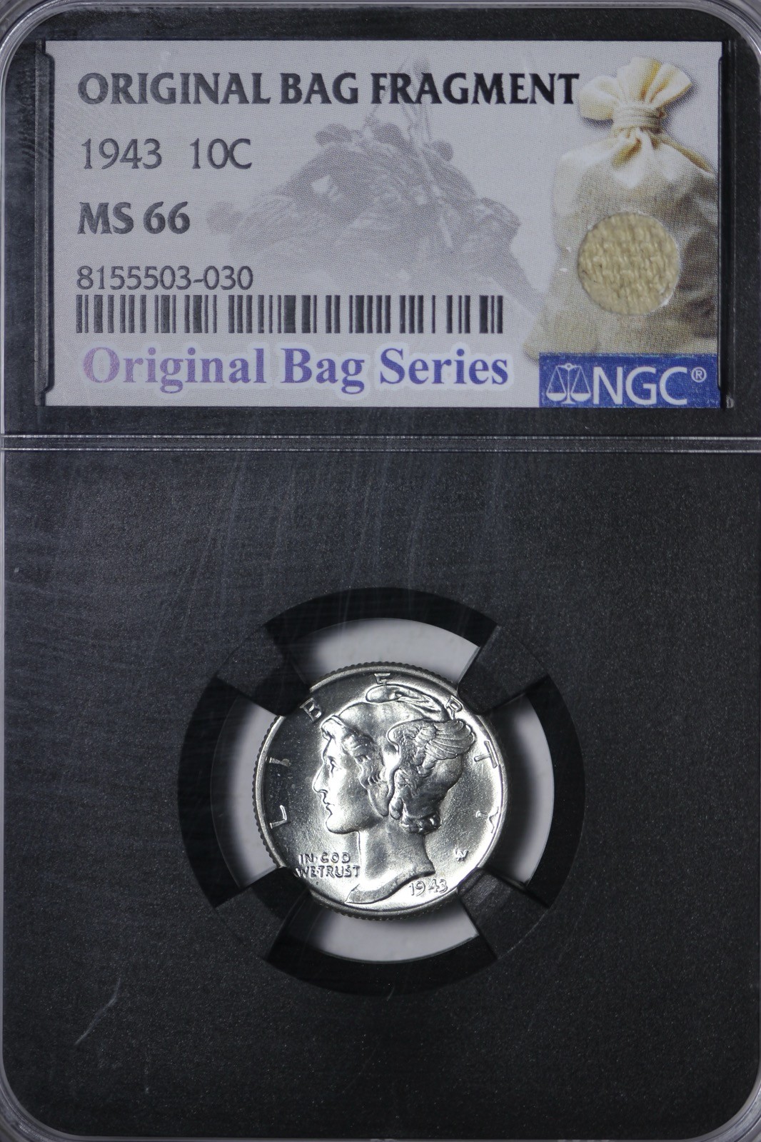GEM BU 1943 Mercury Dime NGC MS66 Original Bag Fragment ARHV