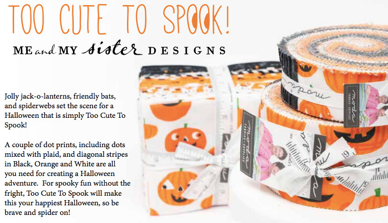 Too Cute to Spook Moda Me & My Sister Moda Layer Cake