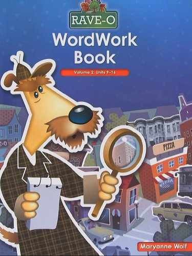 Rave-O WordWork Book, Volume 2, - Paperback, by Maryanne Wolf - Very Good h