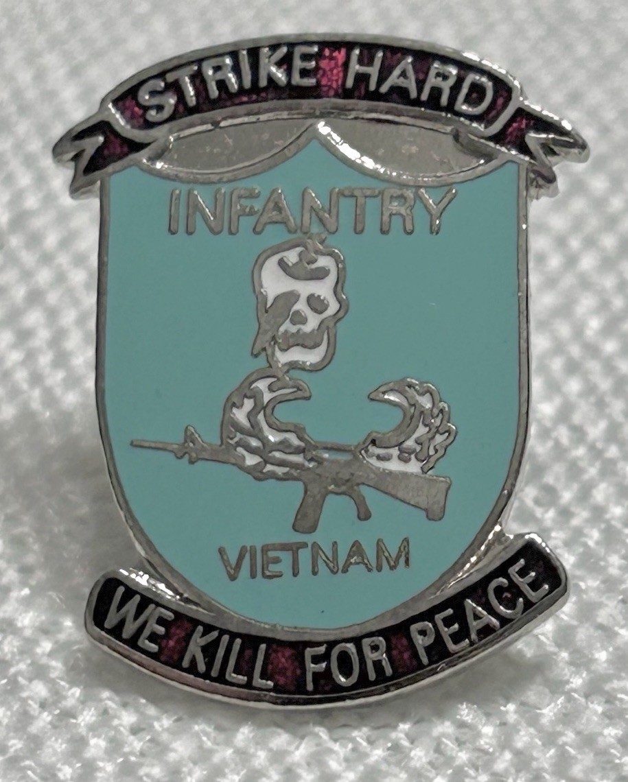 Vietnam Infantry Pin STRIKE HARD