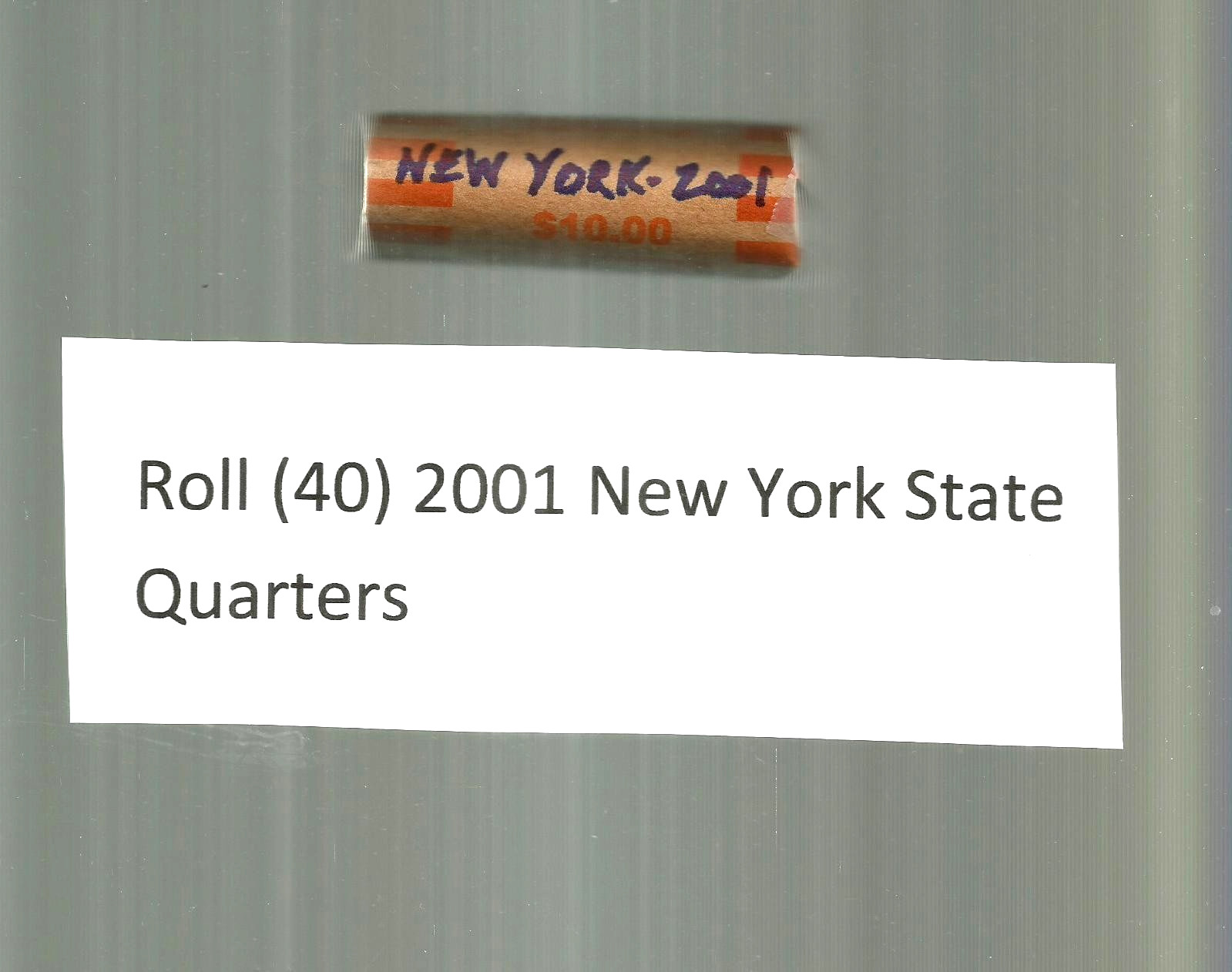 Roll (40) of 2001 New York State Quarters from Circulation