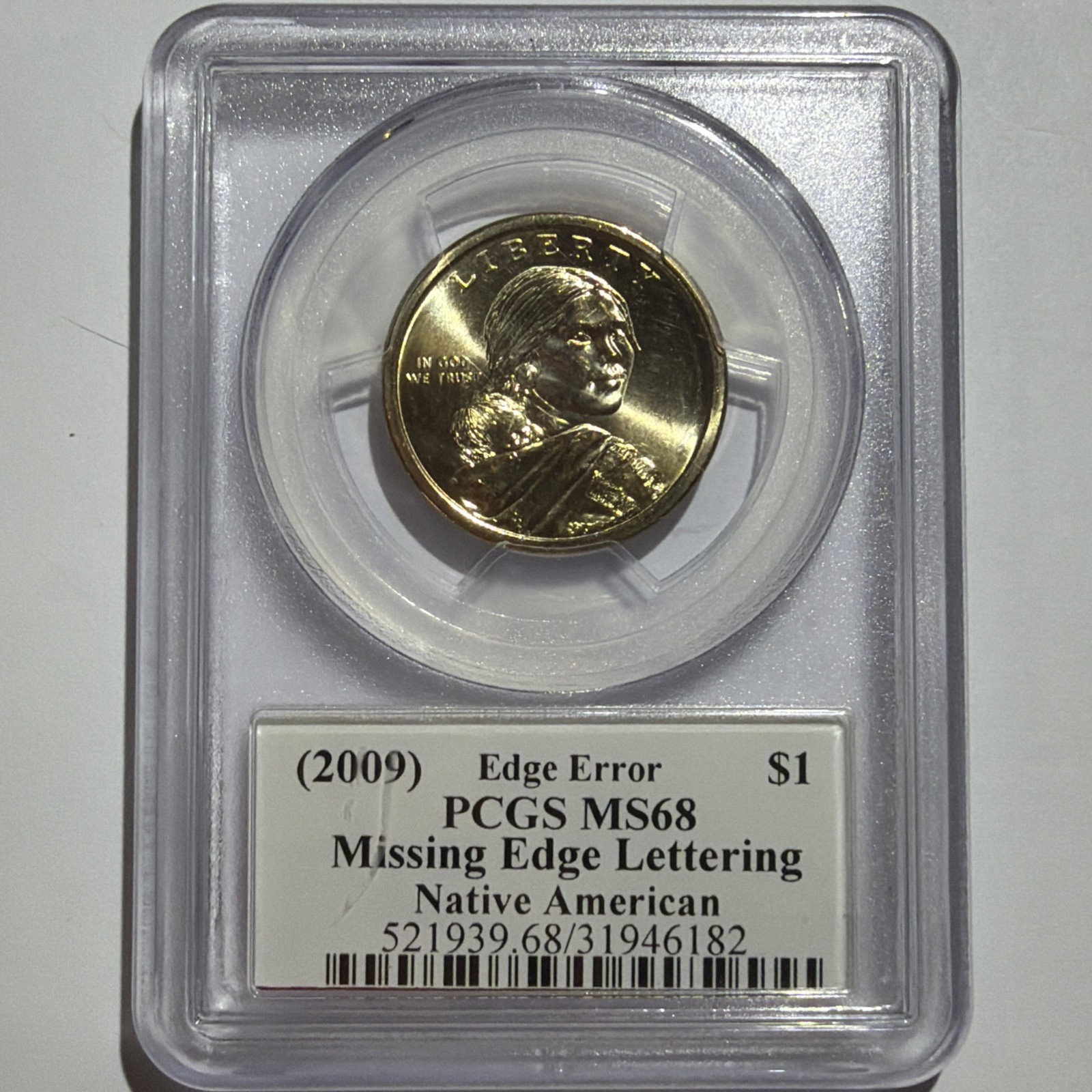 2009-P NATIVE AMERICAN SACAGAWEA DOLLAR MISSING EDGE LETTERING ERROR! PCGS MS-68