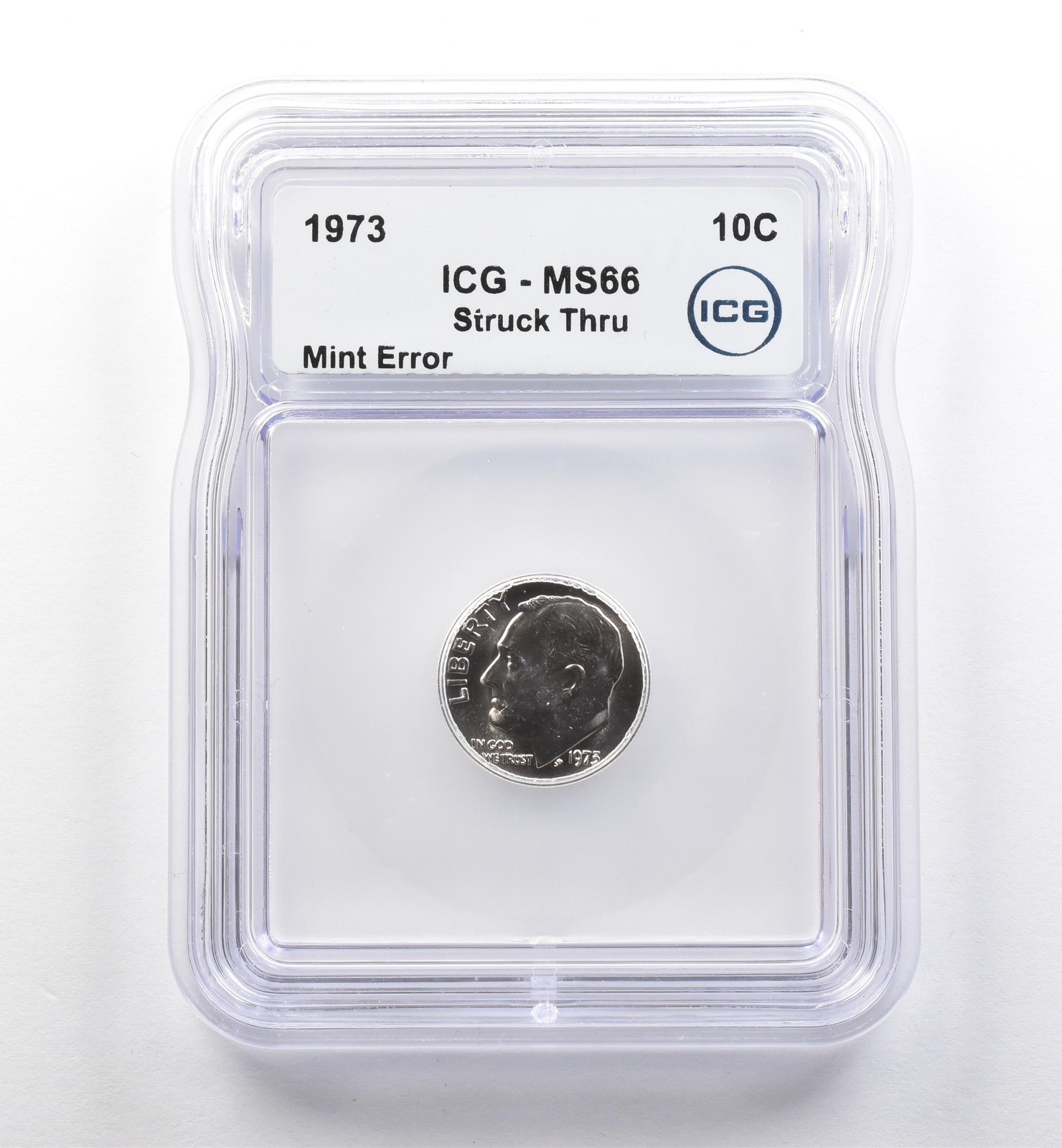 1973 Roosevelt Dime Mint Error Struck Thru MS66 ICG *7494