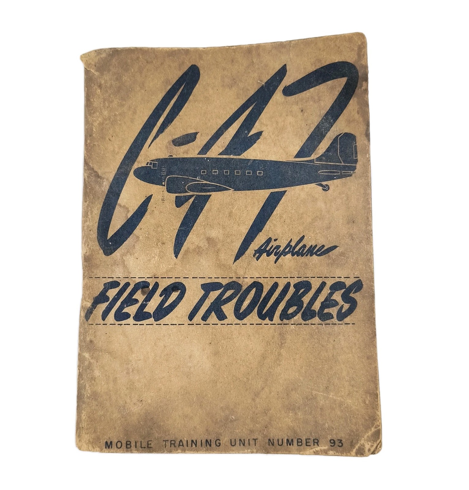 C-47 Airplane Field Troubles Original Manual WWII World War 2 L1