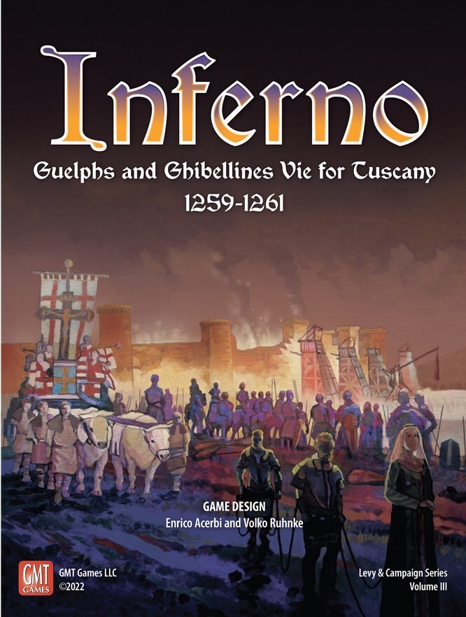 Inferno - Guelphs and Ghibellines vie for Tuscany 1259-1261, NEW GMT Games