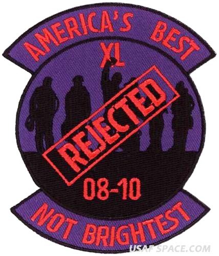 USAF SPECIALIZED PILOT TRAINING CLASS -2008 -AMERICA'S BEST-NOT BRIGHTEST PATCH
