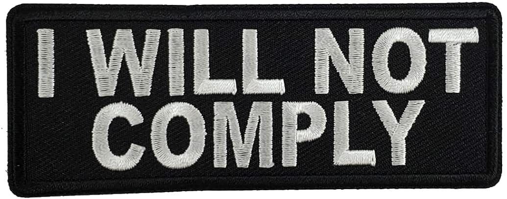 I Will NOT Comply Patch