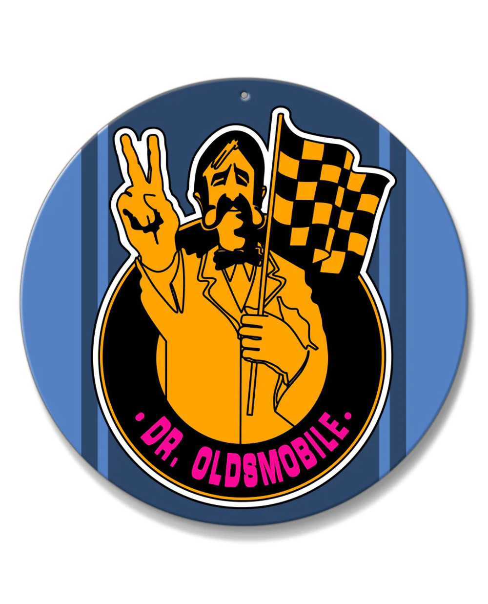 Dr. Oldsmobile Emblem 1969 Round Aluminum Sign - Made in the USA  - 14 colors