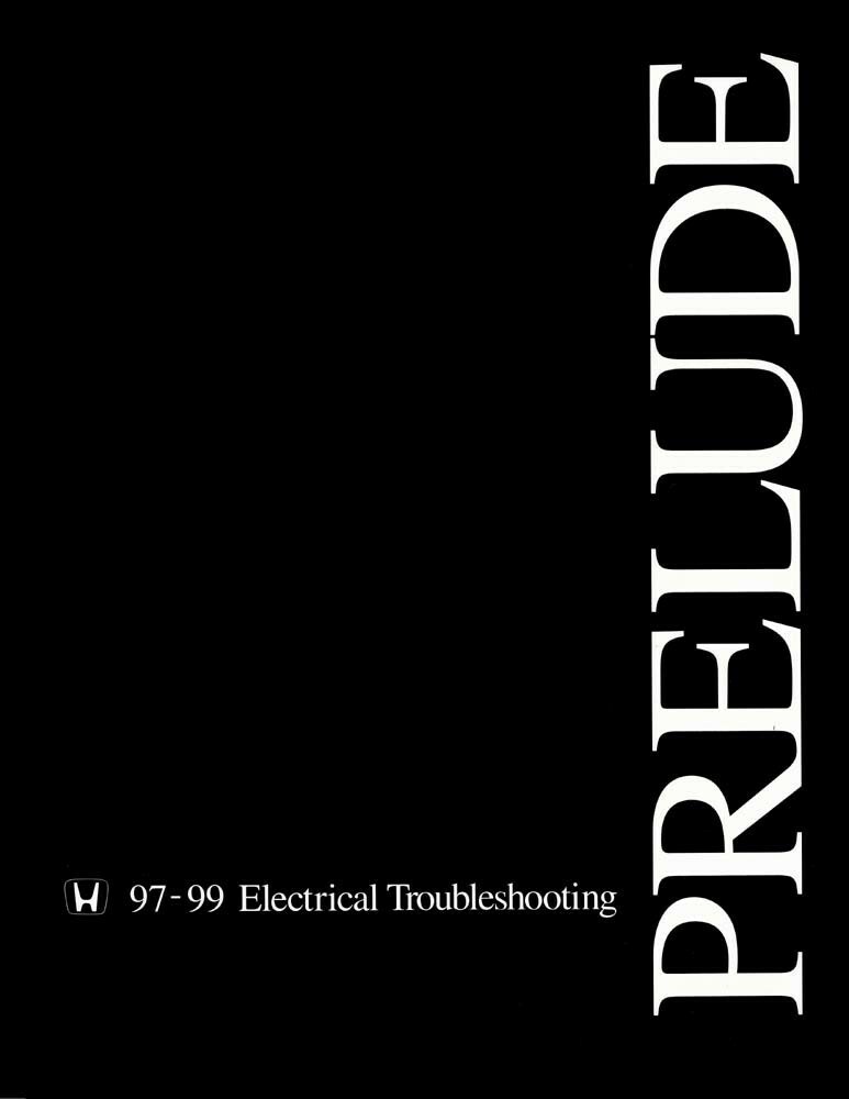 1997-1999 Honda Predule Electrical Troubleshooting, ETM Wiring Diagrams Manual