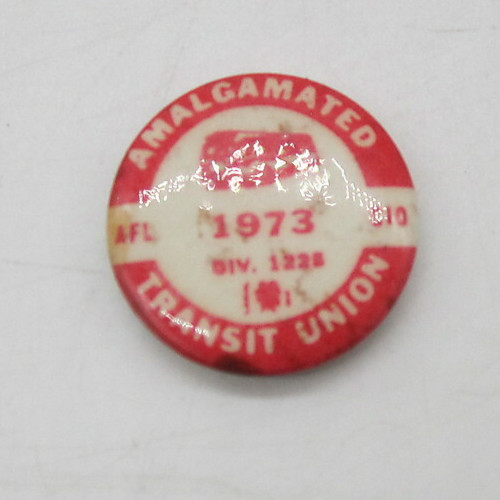 Amalgamated Transit Union 1225 1973 Pinback Pin Button