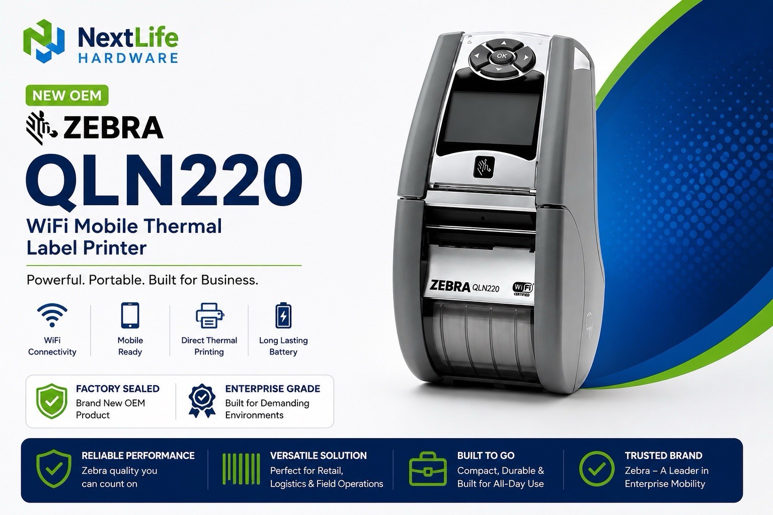 Zebra QLN220 WiFi Mobile Thermal Label Printer QH2-AUNA0M00-00 NEW