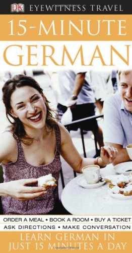 15-Minute German (DK Eyewitness Travel - Paperback, by DK Publishing - Very Good