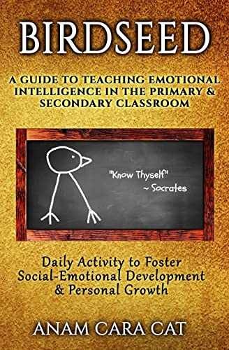 Birdseed: A Guide to Teaching - Paperback, by Cat Anam Cara - Very Good
