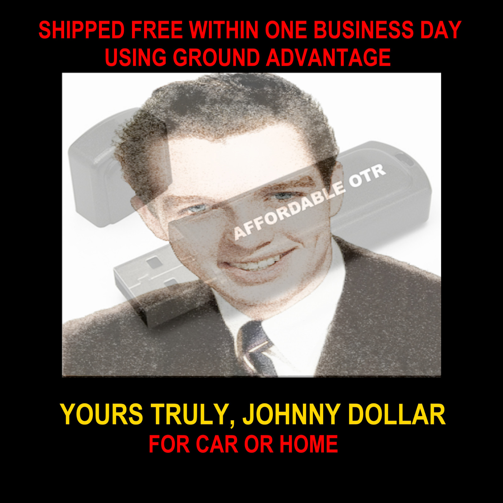 YOURS TRULY JOHNNY DOLLAR. 730 OLD-TIME RADIO SHOWS ON A USB FLASH DRIVE