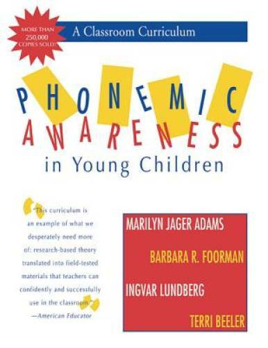 Phonemic Awareness in Young Children: A Classroom Curriculum - GOOD