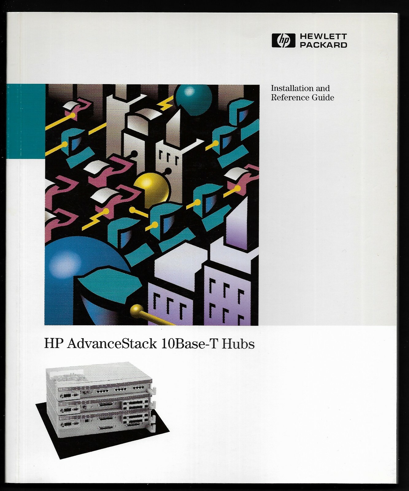 Installation and Reference Guide HP AdvanceStack 10Base- T Hubs #5962-0077