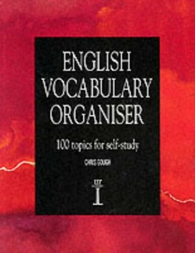 English Vocabulary Organiser: 100 Topics for Self S... by Gough, Chris Paperback