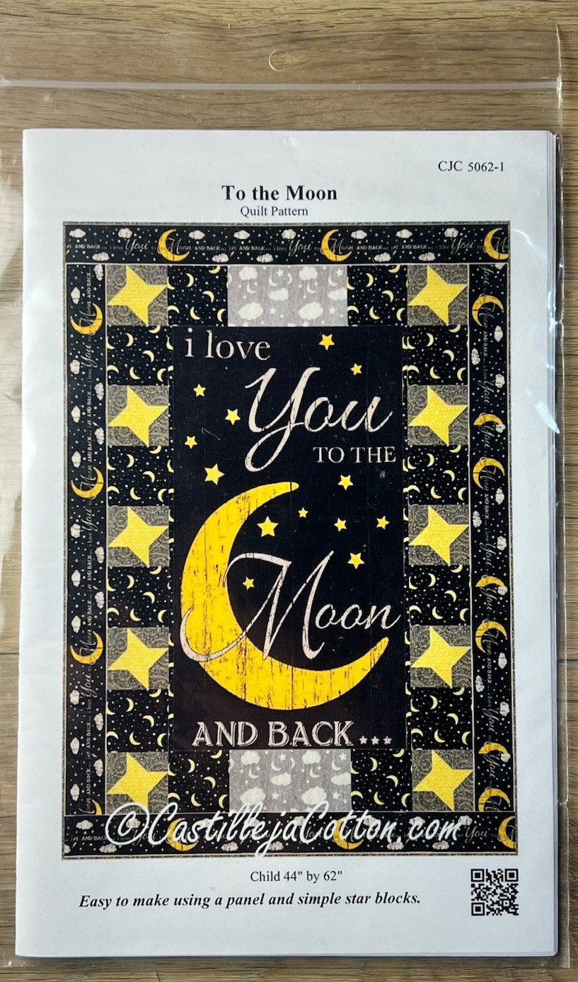 Castille ja Cotton - I Love You To The Moon Quilt Pattern 44" X 62" - CJC 5062-1