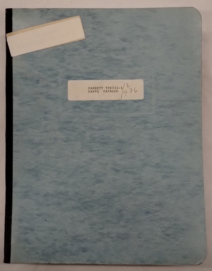 Garrett Models TFE331-1-100F Thru TFE331-1-151K Illustrated Parts Catalog-Copy