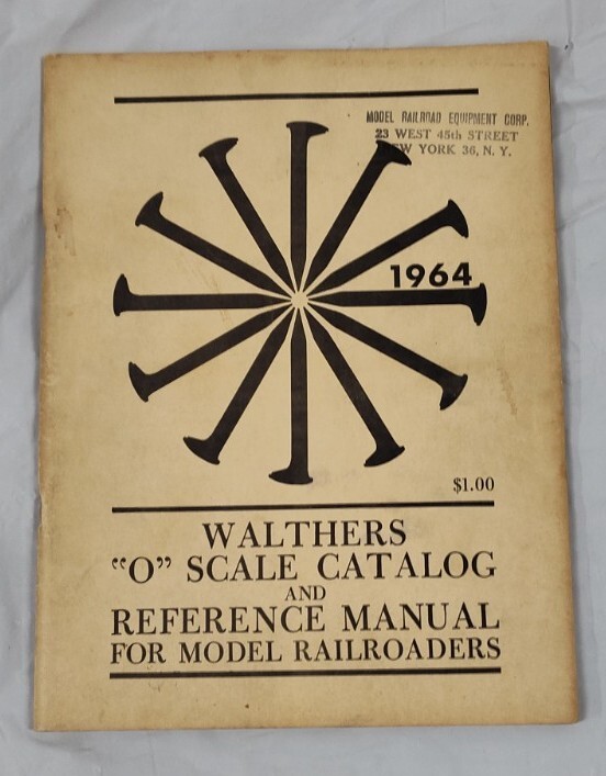 Walthers Vtg 1964 O Scale Catalog and  Model Railroad Reference Manual Book Vtg