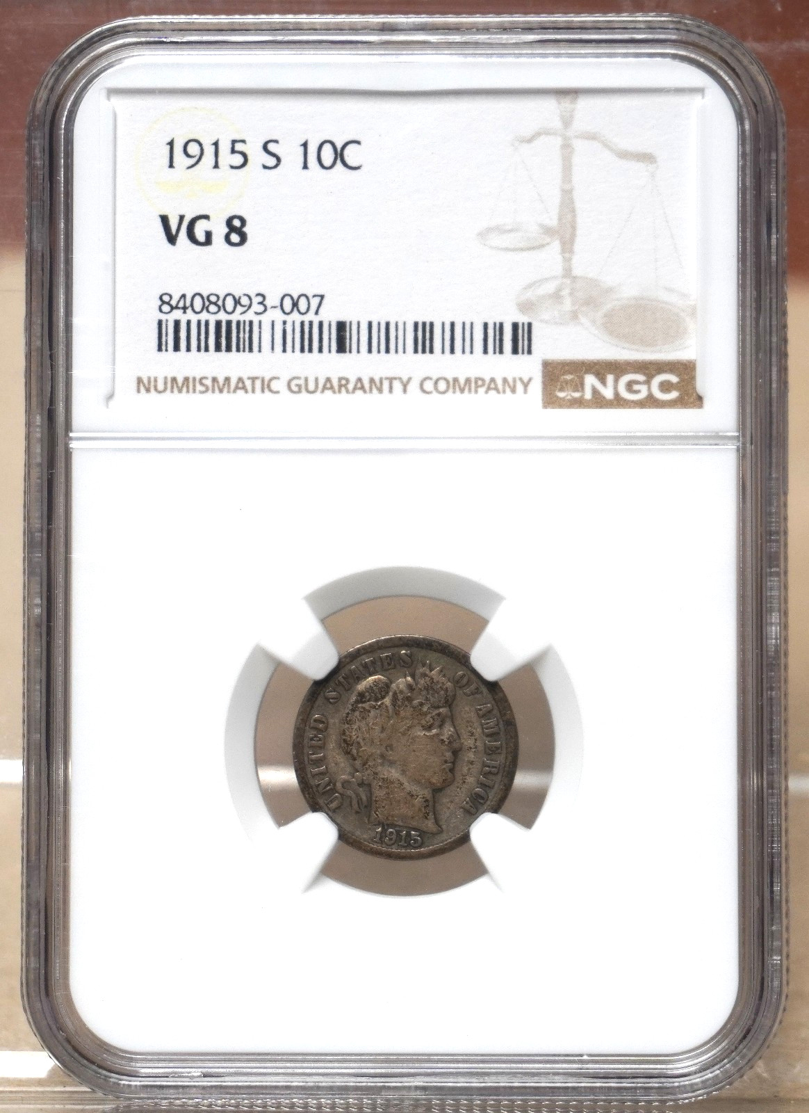 1915-S BARBER DIME NGC VG8 093007