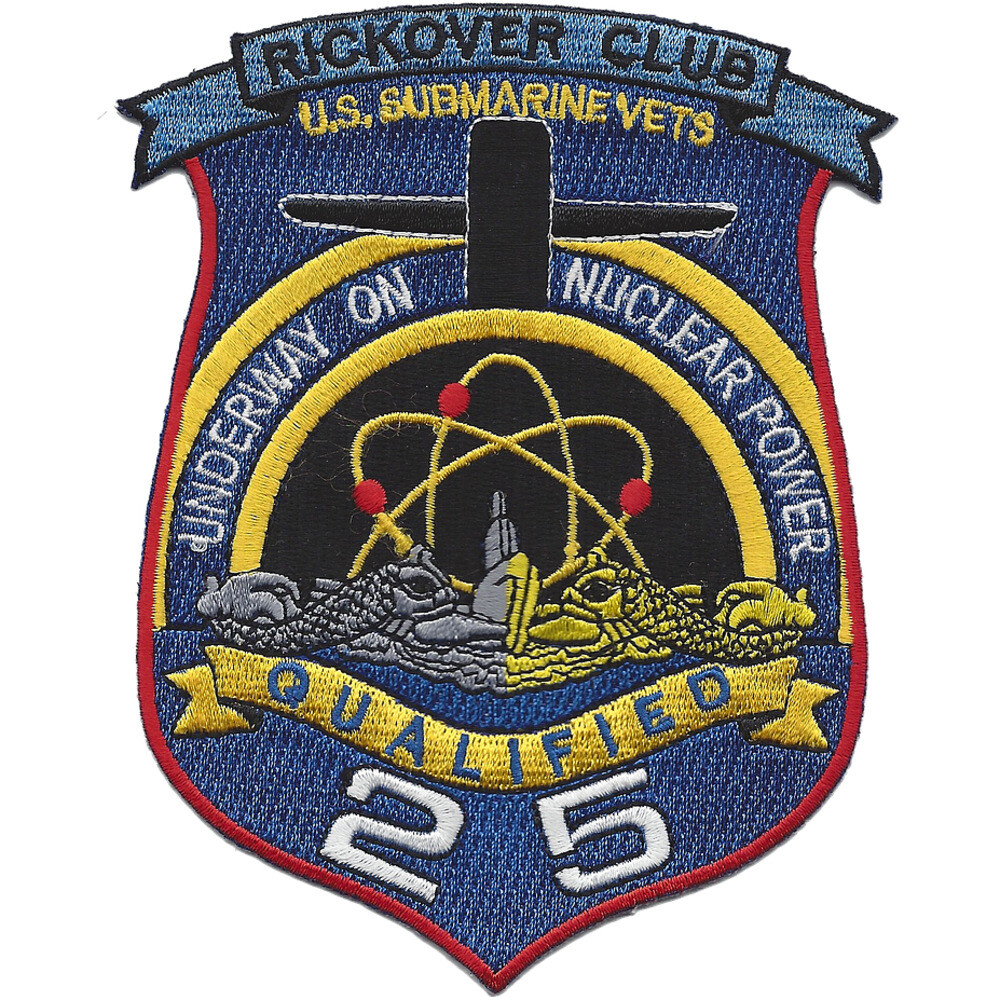 Rickover Club Submarine Vets Qualified 25 Patch