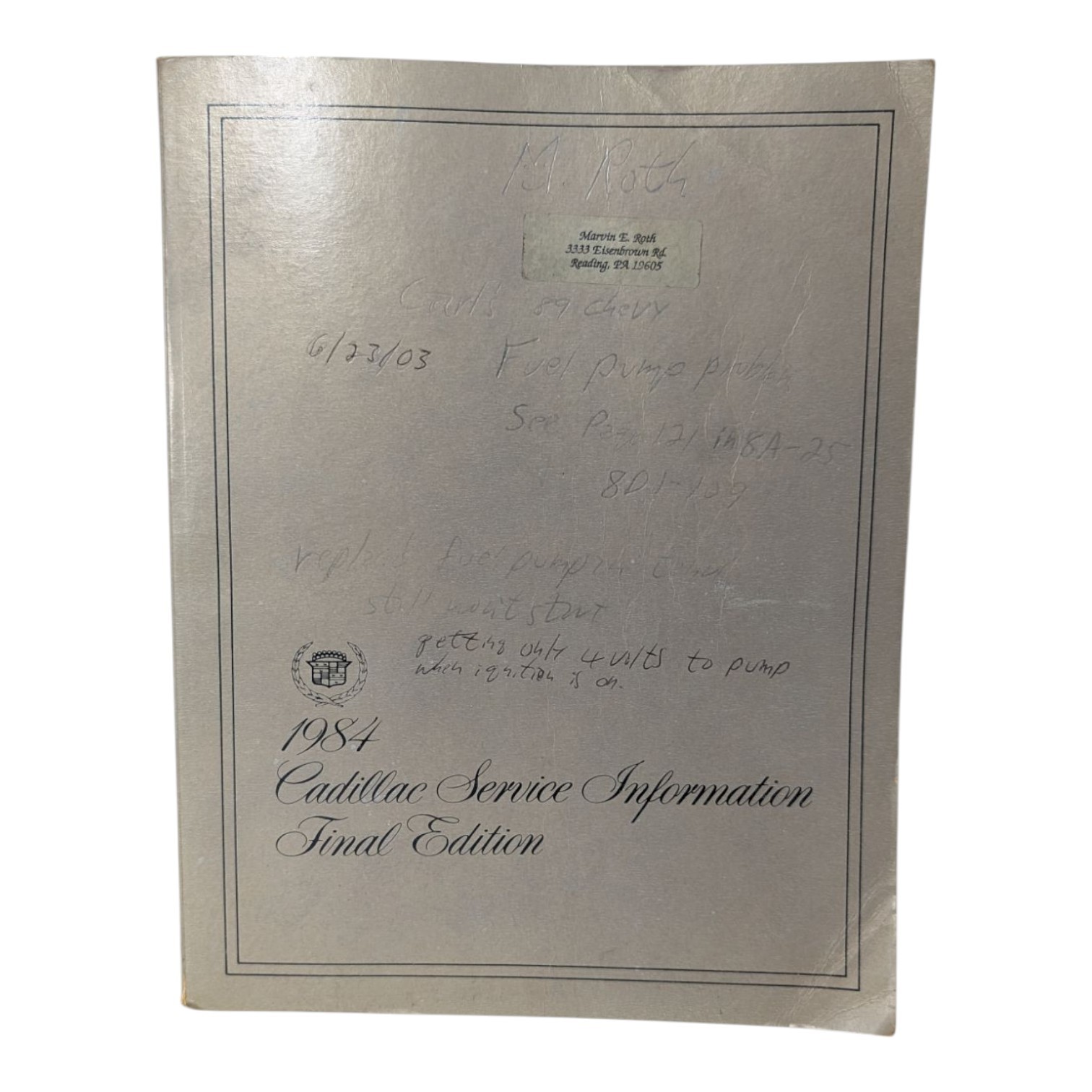 1984 CADILLAC SERVICE INFORMATION FINAL EDITION