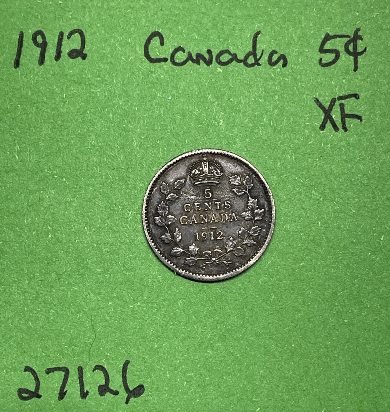 1912 Canada 🇨🇦 5c Five Cent Silver Xf Extra Fine George V