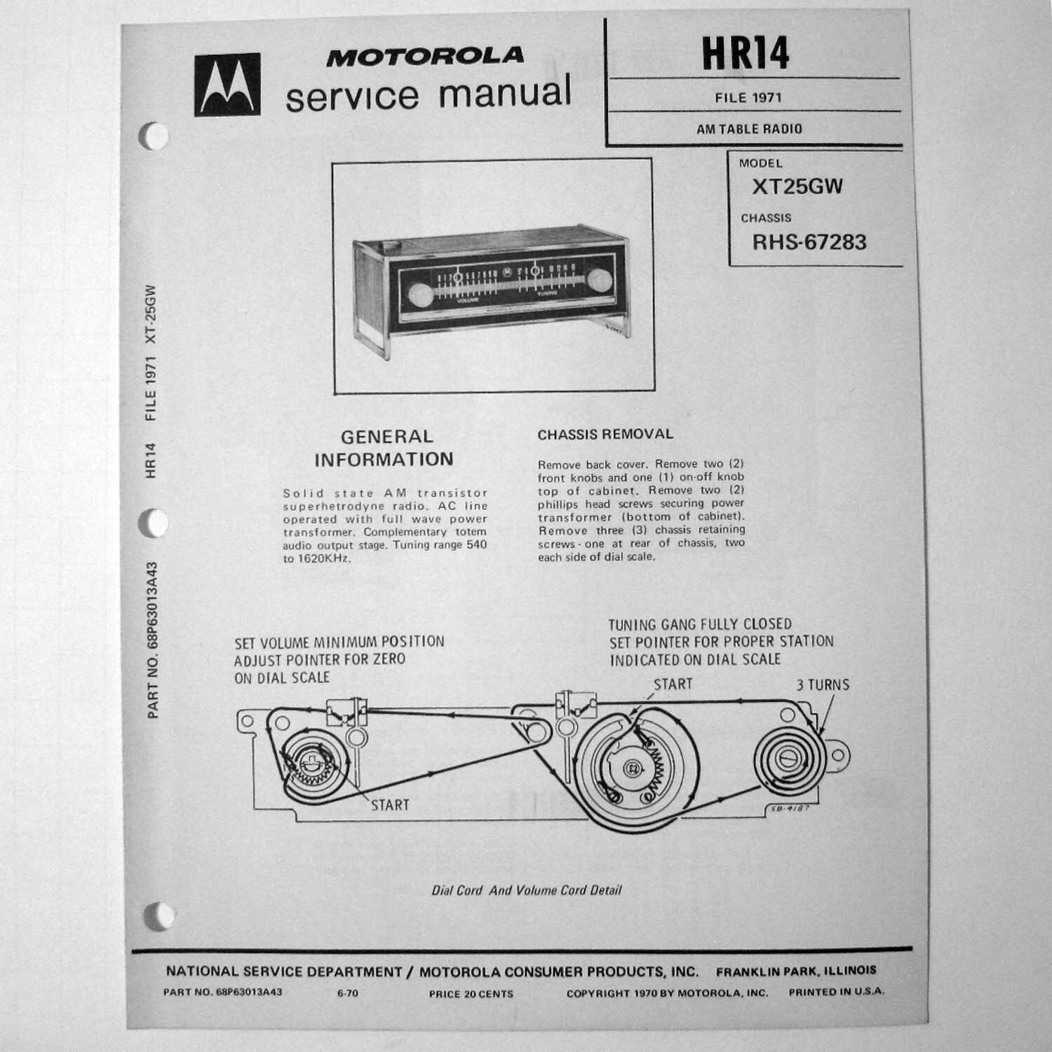 Motorola ® Model XT25GW Table Top AC Transistor Radio Service Manual © 1970
