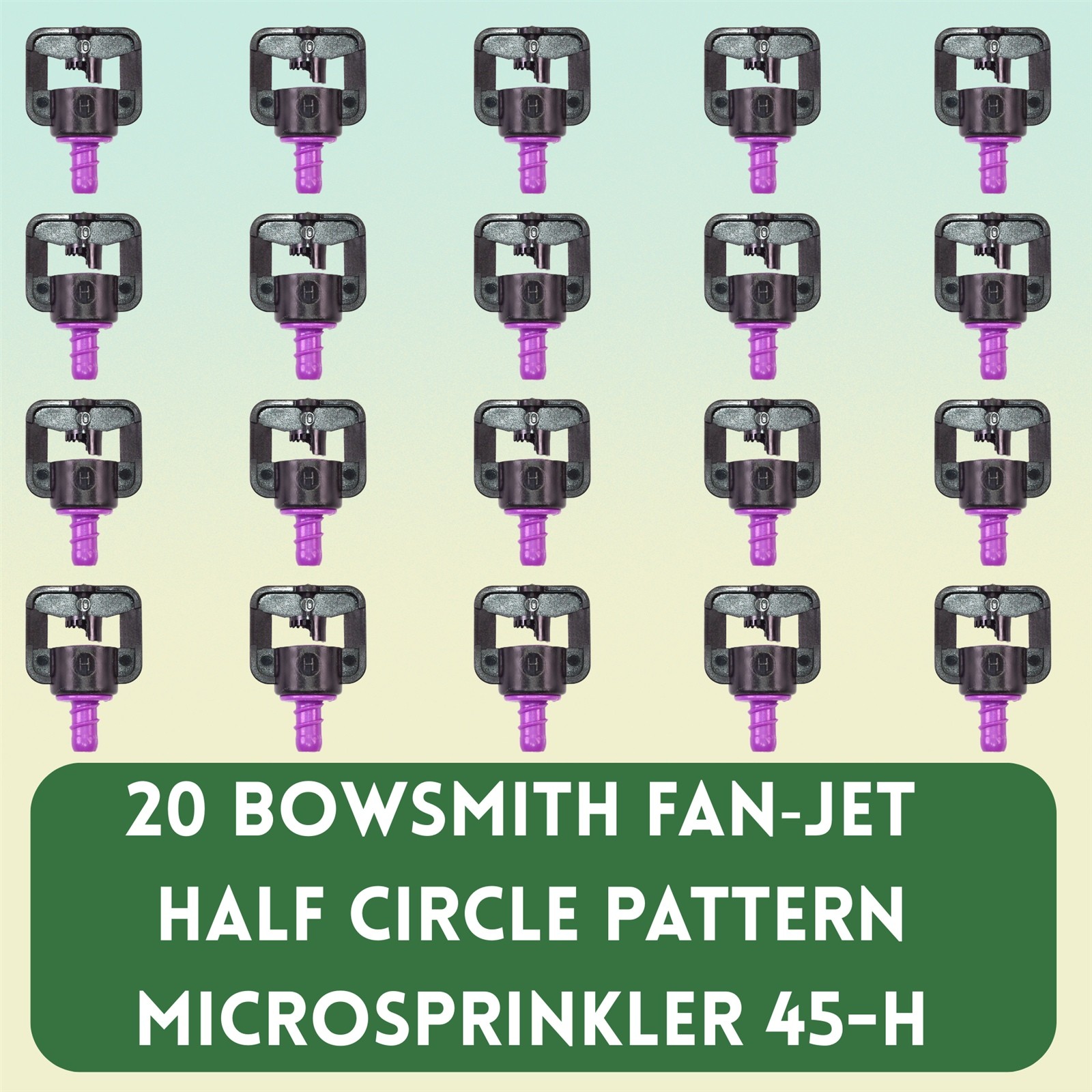 20 Bowsmith Microsprinkler Micro Spray 18-19ft Half Circle Pattern #45-H FanJet
