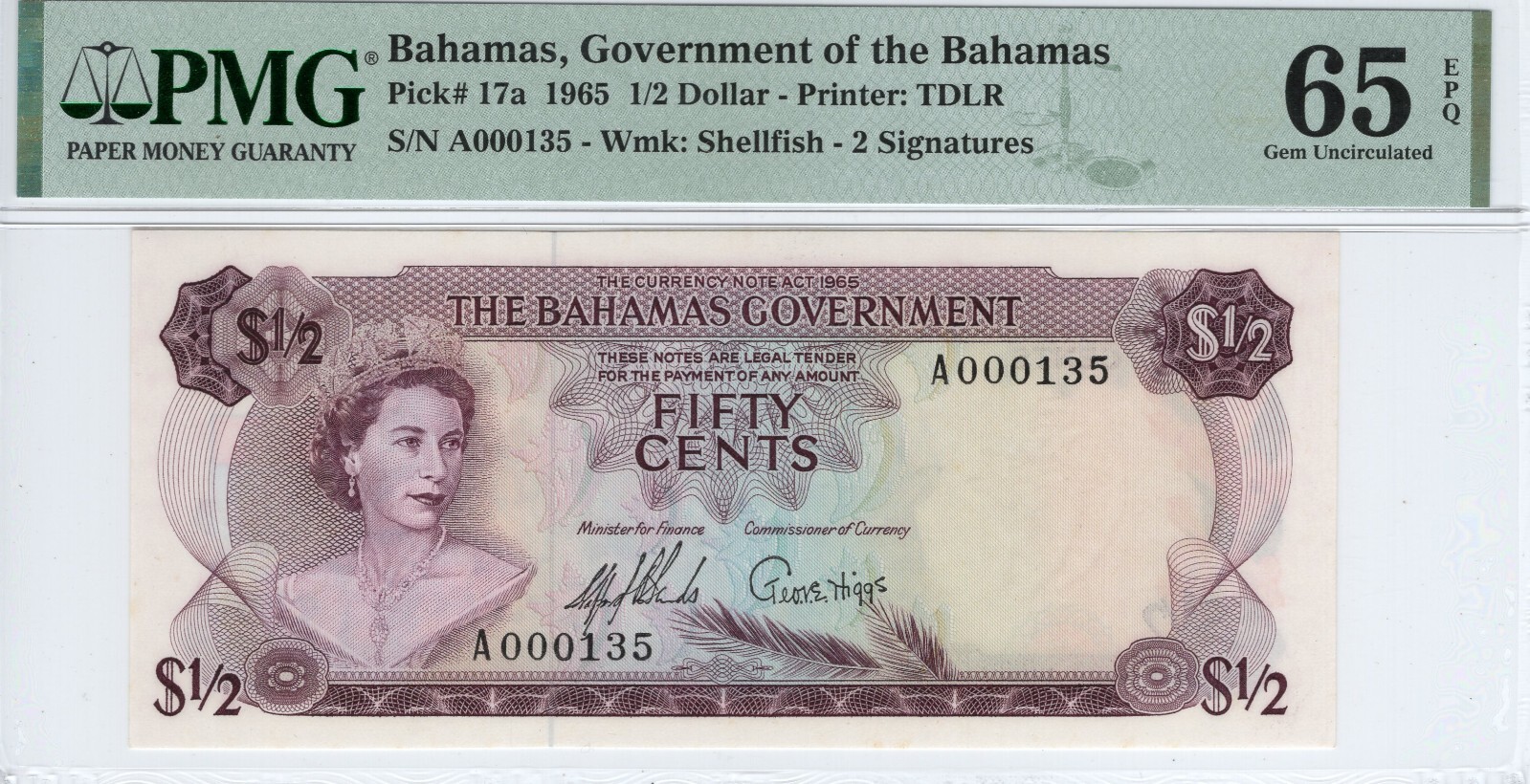 Bahamas 1/2 Dollar 1965 P#17a Printer:TDLR S/N A00135 Low Serial GU65 EPQ PMG