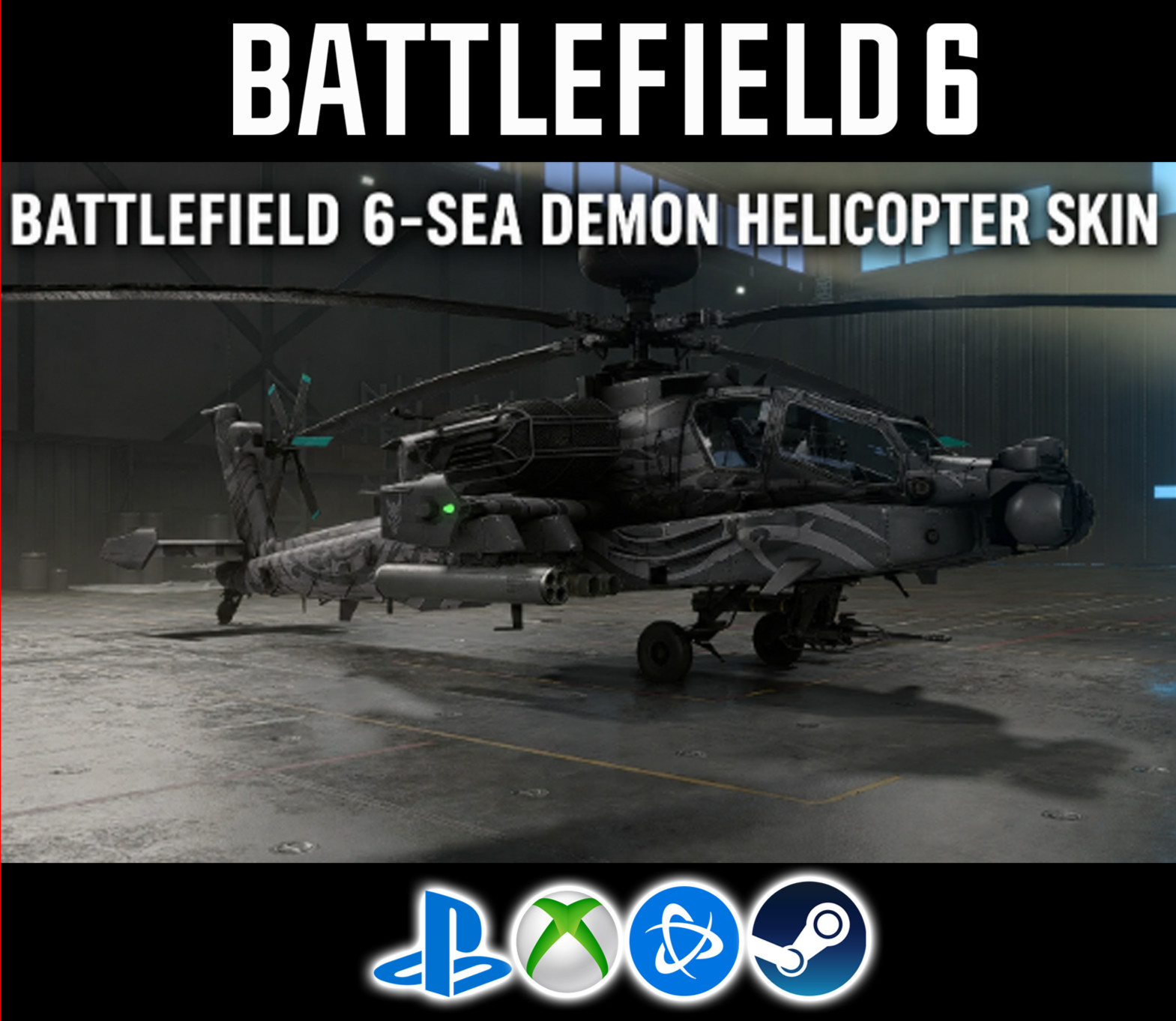Battlefield 6 - SEA DEMON Helicopter Skin | RARE BF6 GLOBAL CODE | ALL PLATFORMS