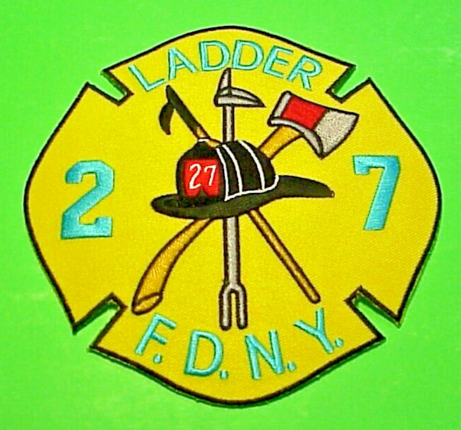 NEW YORK  FDNY  LADDER 27  NY  5"  FIRE DEPT  PATCH  FREE SHIPPING!!!