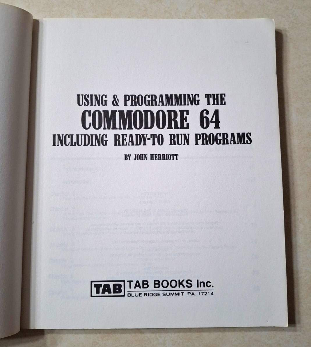 Using & Programming the Commodore 64 First Print Edition Programs Vintage 1984