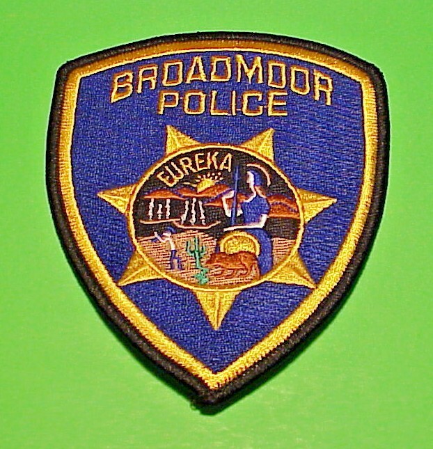 BROADMOOR CALIFORNIA  CA  5"  POLICE PATCH  FREE SHIPPING!!!