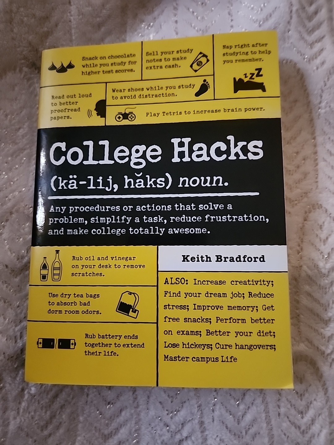 Life Hacks Ser.: College Hacks by Keith Bradford (2015, Trade Paperback)