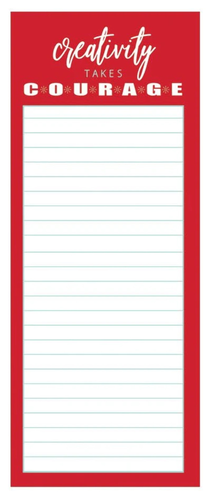 Large Magnetic Memo Pad - Creativity Takes Courage