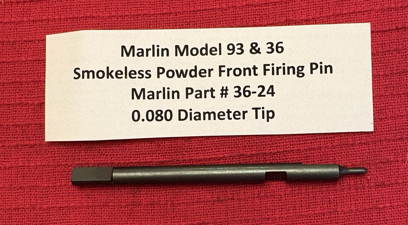 Marlin Firing Pin for Models 93 and 36 Smokeless Powder - Marlin Part No 36-24