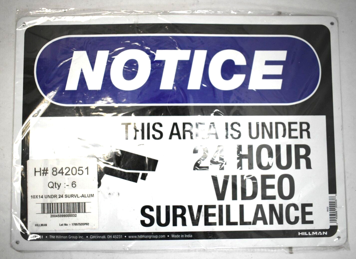 Hillman Notice This Area Is Under 24 Hour Video Surveillance Signs Lot of 6